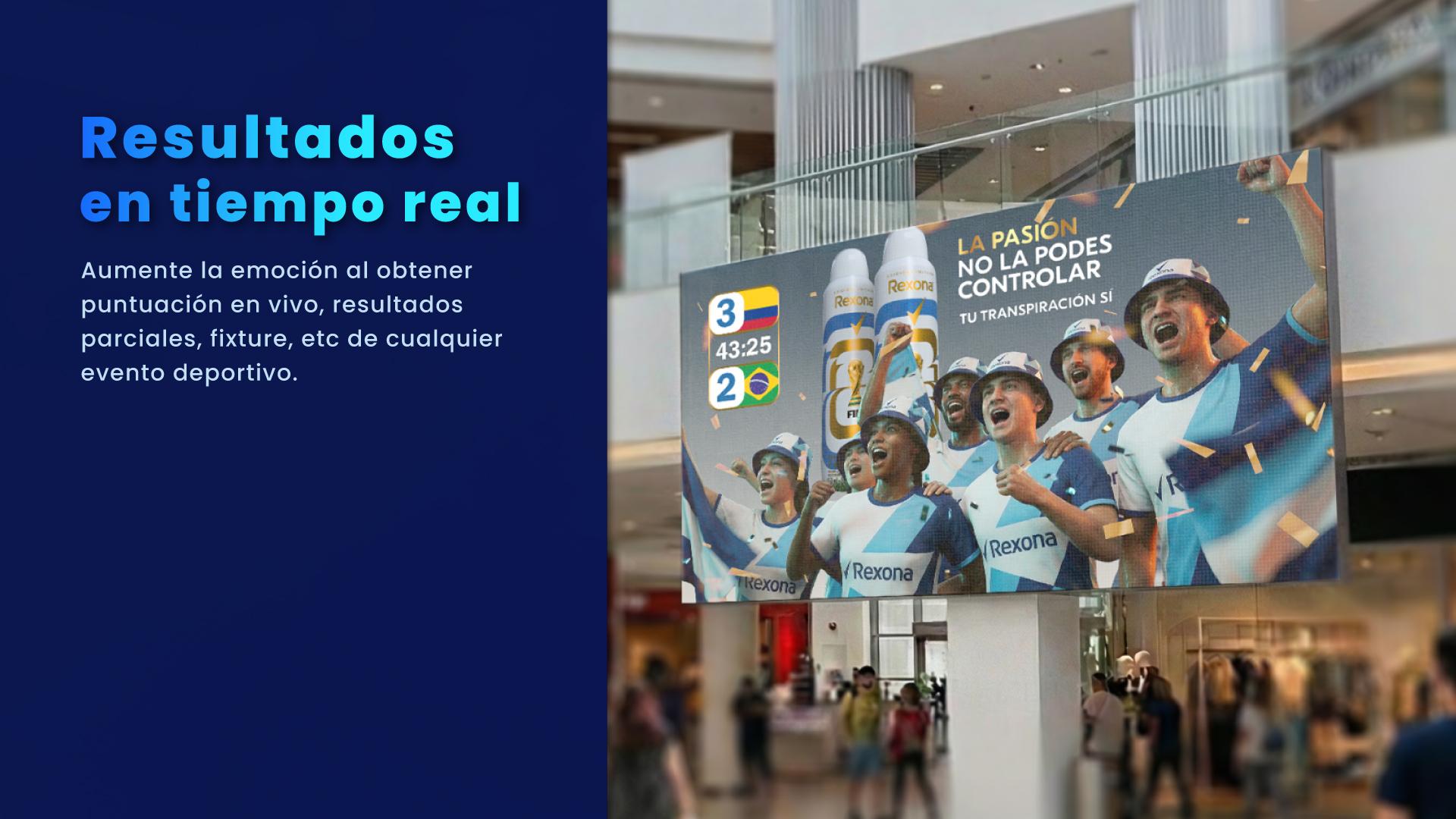 Pantalla de Rexona en un shopping con marcador en vivo